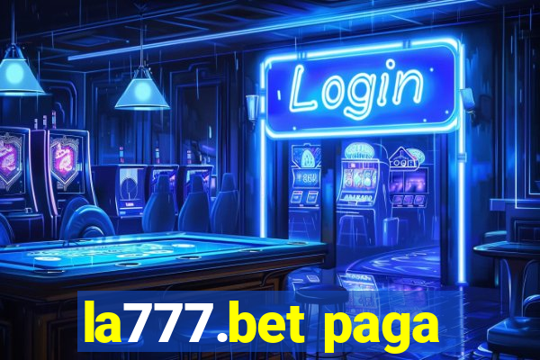 la777.bet paga