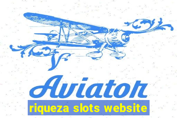 riqueza slots website