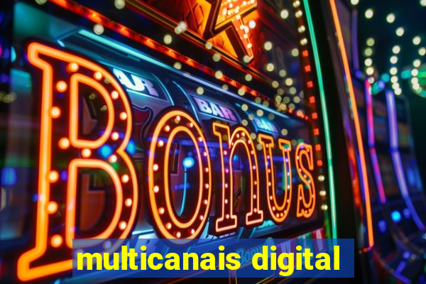 multicanais digital