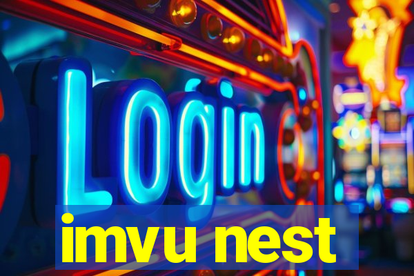 imvu nest