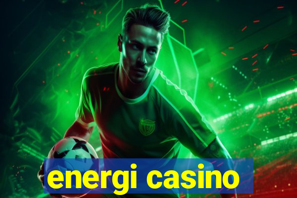 energi casino