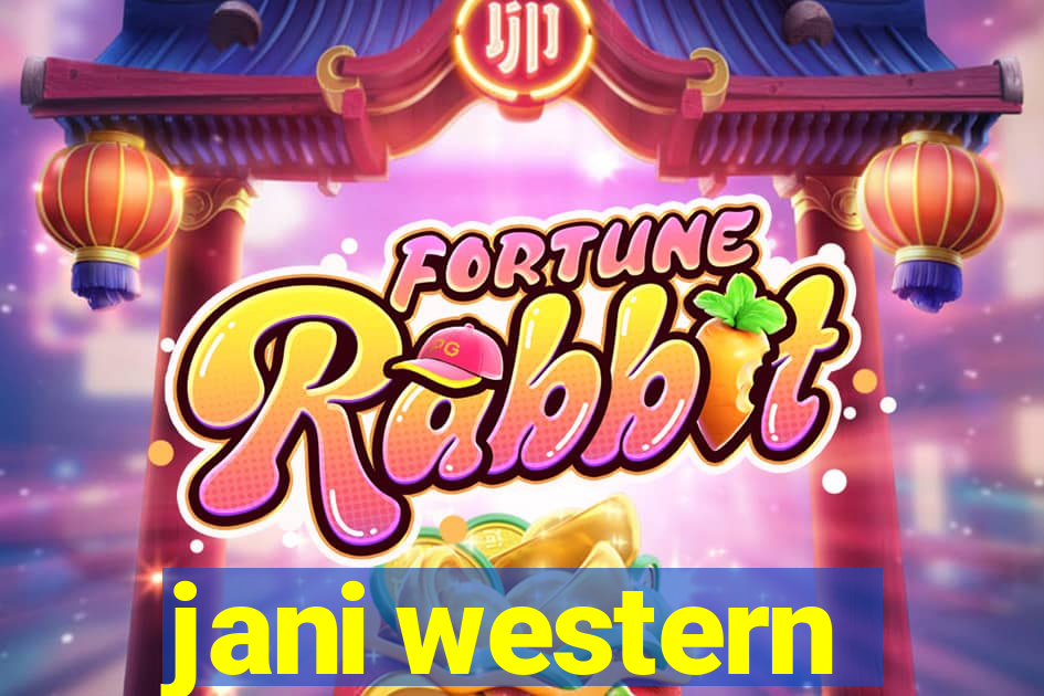 jani western