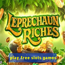 play free slots games