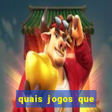 quais jogos que paga dinheiro de verdade