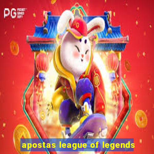 apostas league of legends