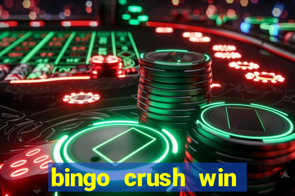 bingo crush win real money