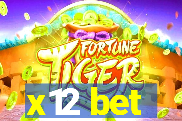 x12 bet