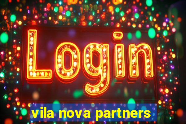 vila nova partners