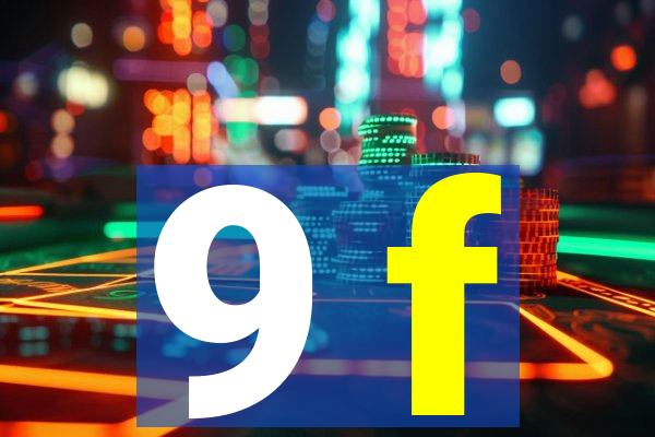 9 f