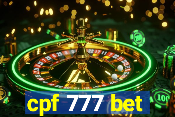 cpf 777 bet