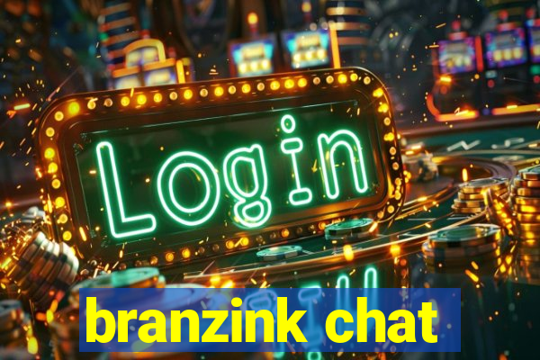 branzink chat