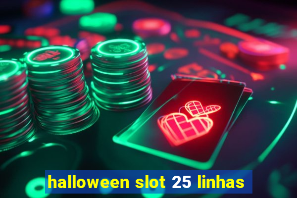 halloween slot 25 linhas