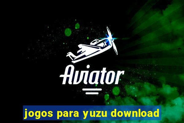 jogos para yuzu download