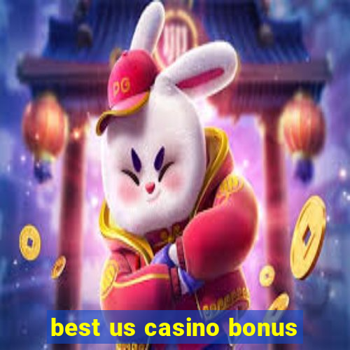 best us casino bonus