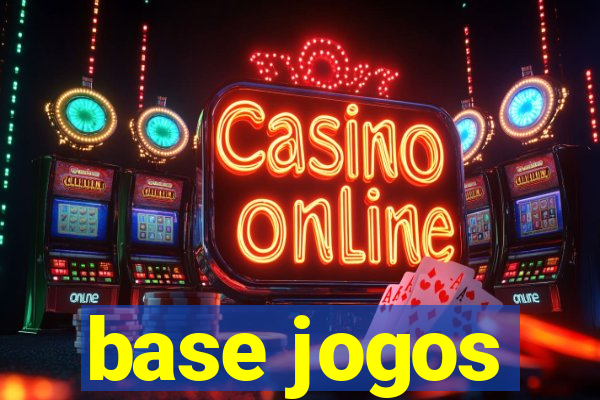 base jogos