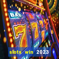 slots win 2023 paga mesmo