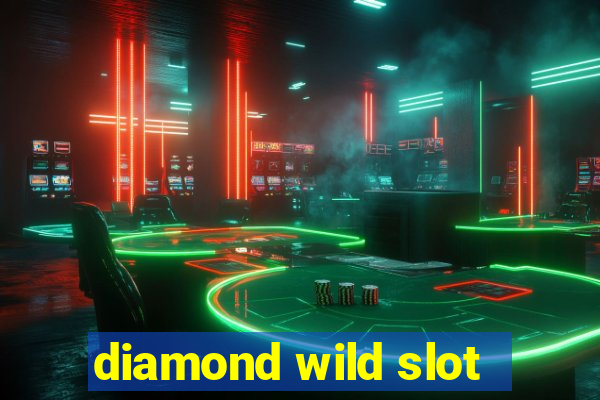 diamond wild slot