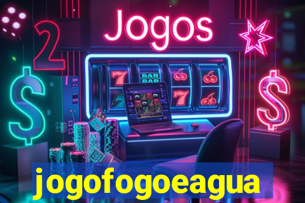 jogofogoeagua