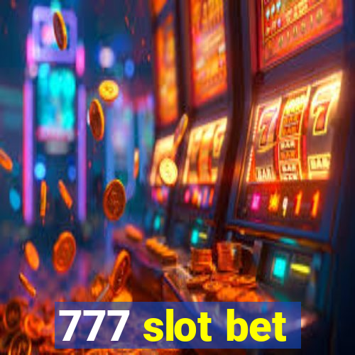 777 slot bet