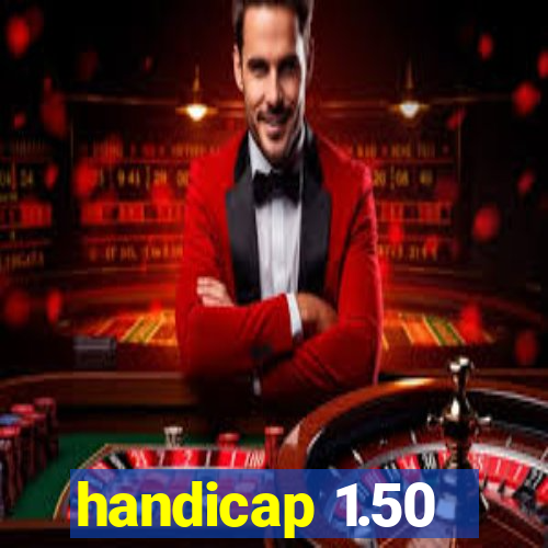 handicap 1.50