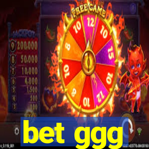 bet ggg