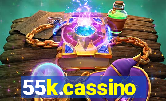 55k.cassino