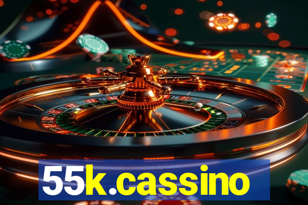 55k.cassino