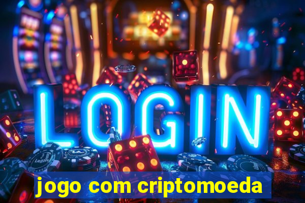 jogo com criptomoeda