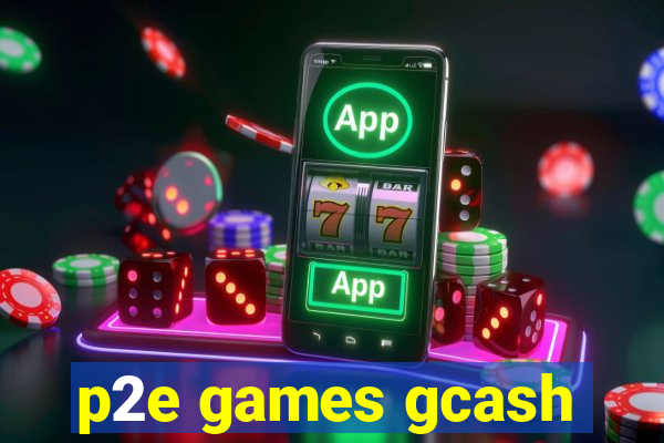 p2e games gcash