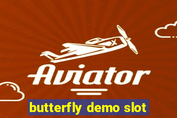 butterfly demo slot