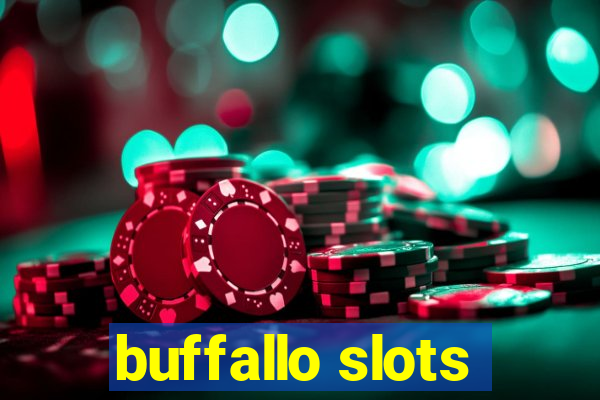 buffallo slots