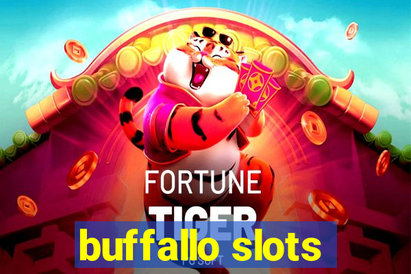 buffallo slots