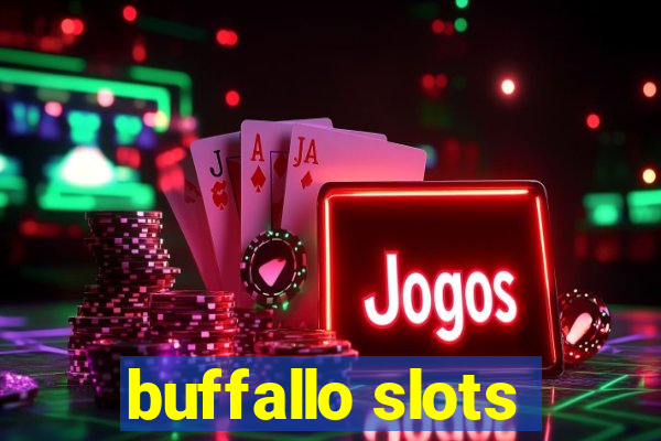 buffallo slots