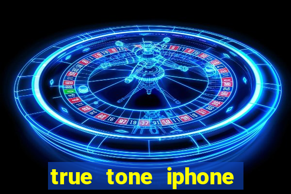 true tone iphone economiza energia