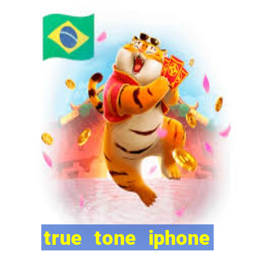 true tone iphone economiza energia