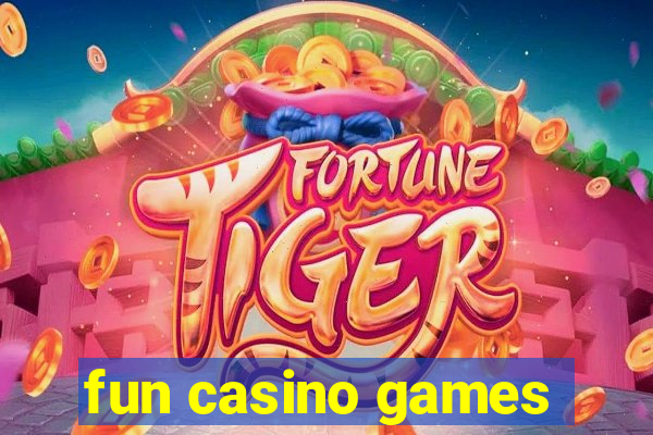 fun casino games