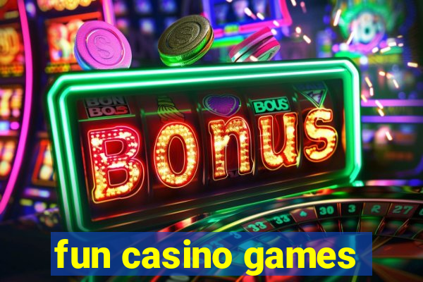 fun casino games