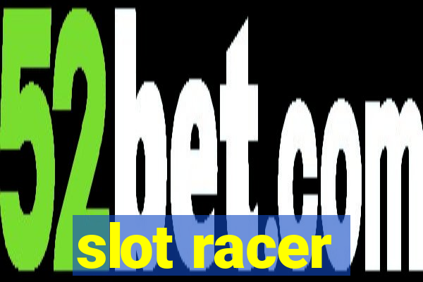 slot racer