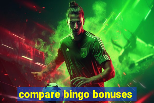 compare bingo bonuses