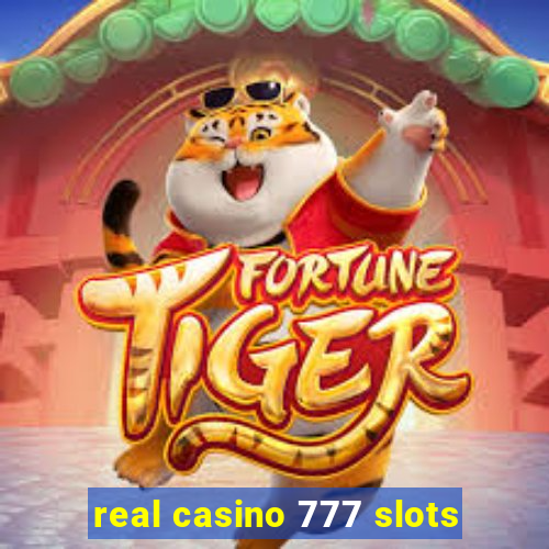 real casino 777 slots