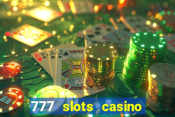 777 slots casino online gcash