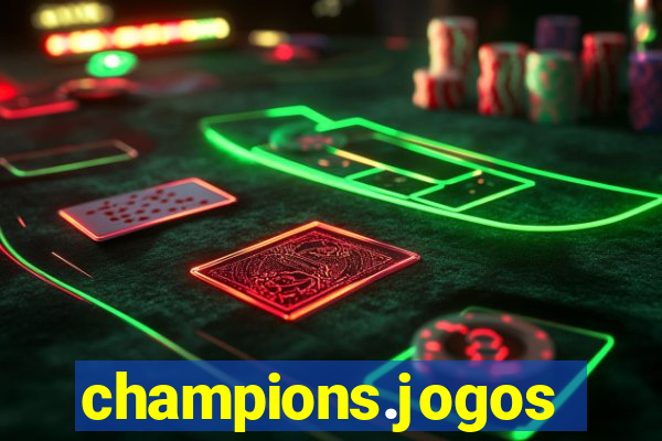 champions.jogos