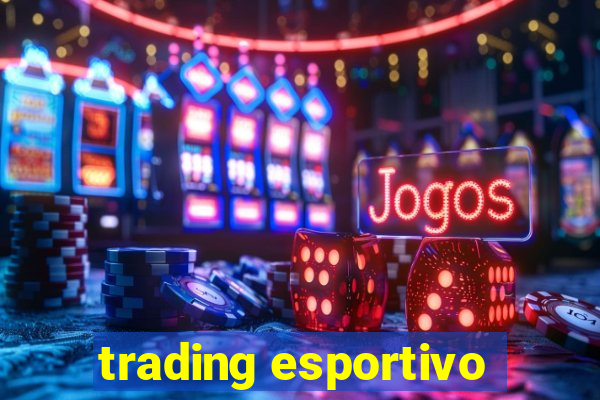 trading esportivo