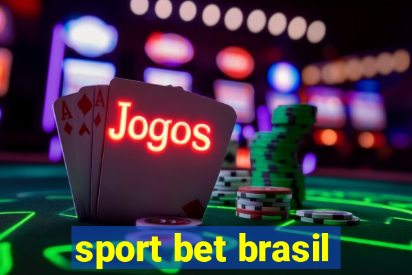 sport bet brasil