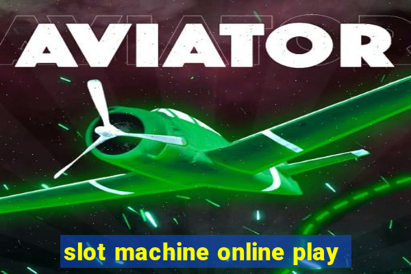 slot machine online play