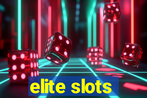 elite slots