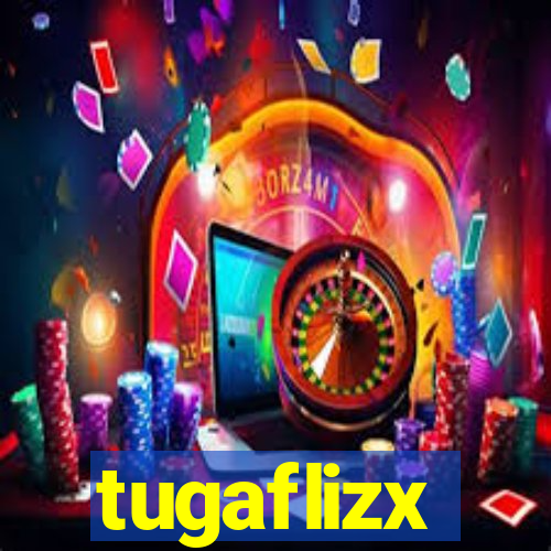 tugaflizx