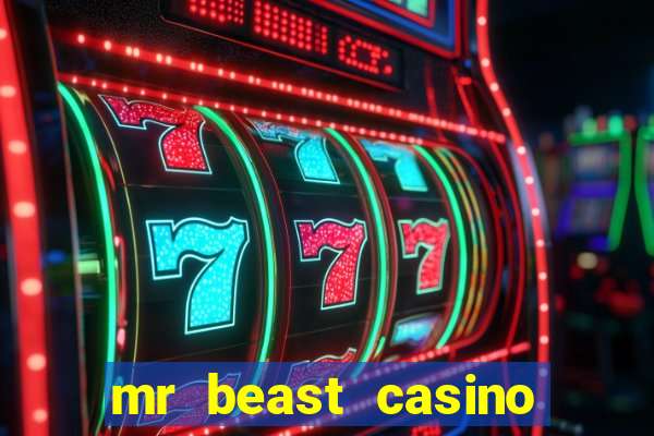 mr beast casino app real