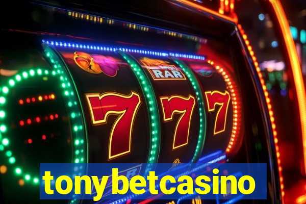 tonybetcasino