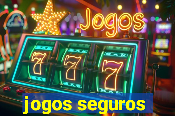 jogos seguros